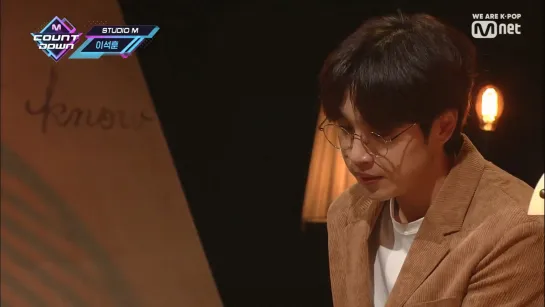 Lee Seok Hoon - Don't Forget The Moment We Loved @ M! Countdown 191024