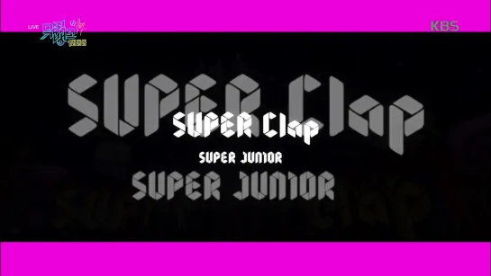 Super Junior - Super Clap @ Music Bank 191018