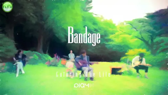 [RUS\РУС] Bandage(밴디지) - Coloring The Life [MV]