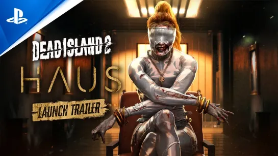 Dead Island 2 - Haus