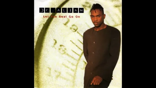 Dr. Alban - Let The Beat Go On (1994)