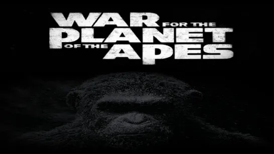 Трейлер №2 - Планета обезьян: Война / War for the Planet of the Apes