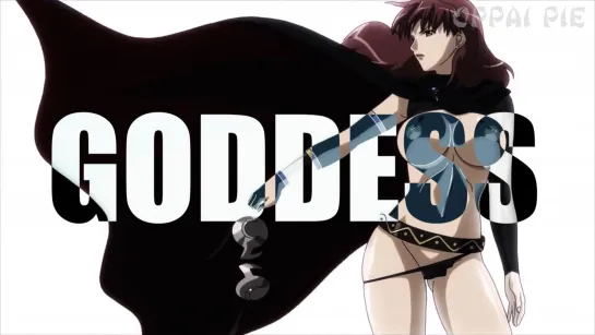 [AMV] – Goddess.