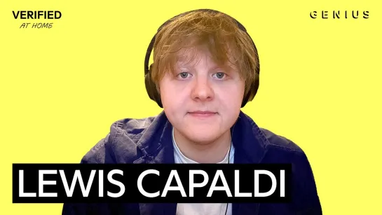 Lewis Capaldi "Before You Go" Official Lyrics & Meaning | Verified