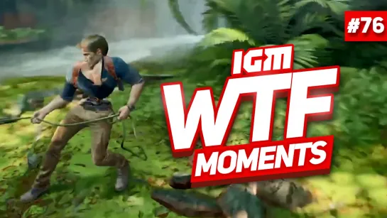 IGM WTF Moments #76