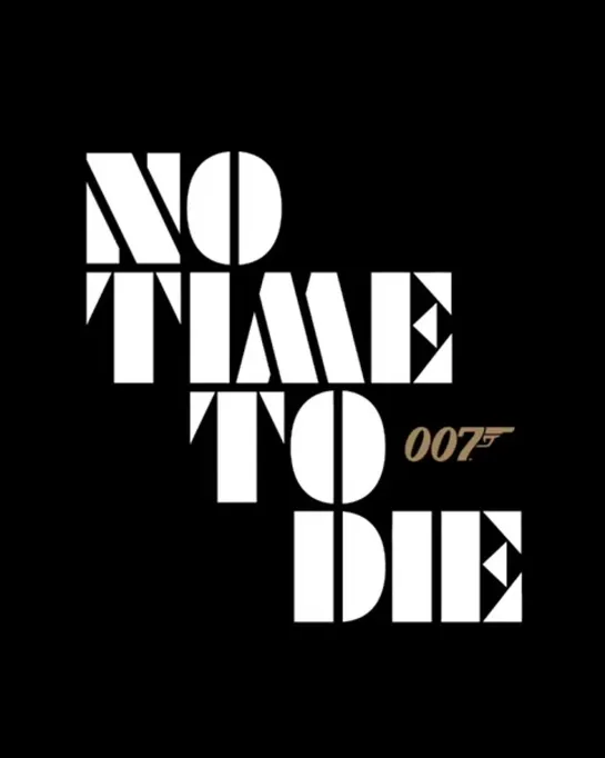 No Time To Die / Не время умирать › Тизер #1