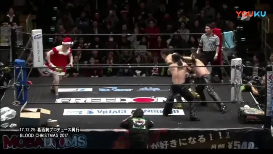 Pro Wrestling FREEDOMS & Jun Kasai Produce Blood X'Mas 2017 (2017.12.25)