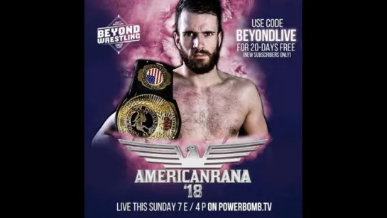 Beyond Americanrana 2018 (2018.07.29)