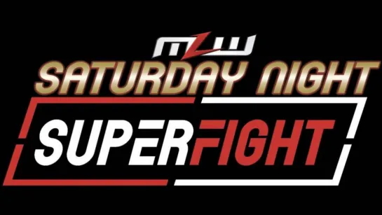 MLW Saturday Night SuperFight 2019 (2019.11.02) - Часть 2