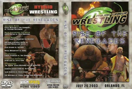 MLW Rise Of The Renegades 2003 (2003.07.26)