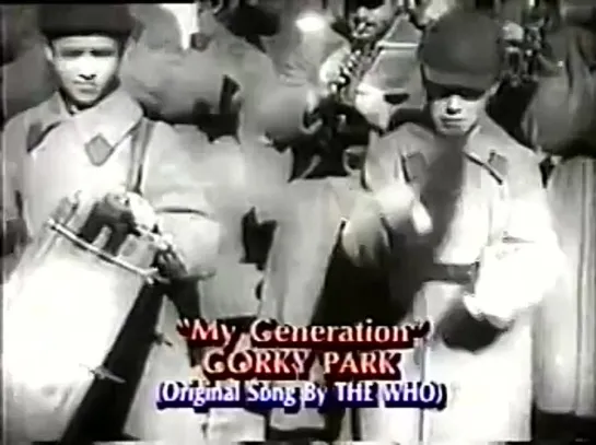 Gorky Park - My Generation