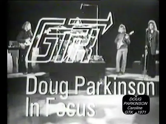 DOUG PARKINSON - CAROLINE 1971