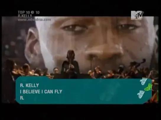 R. Kelly - I Believe I Can Fly (MTV Adria) Top 10 R. Kelly