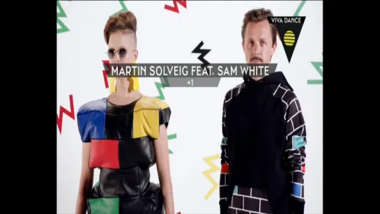 Martin Solveig feat. Sam White - +1 (VIVA Polska) VIVA Dance