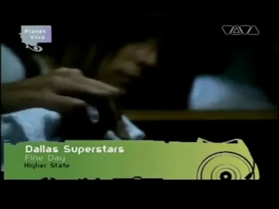 Dallas Superstars - Fine Day (VIVA POLSKA)