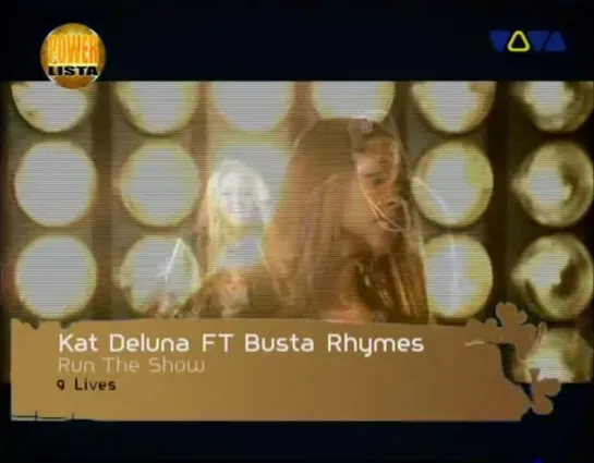 Kat DeLuna feat. Busta Rhymes - Run The Show (VIVA Polska)