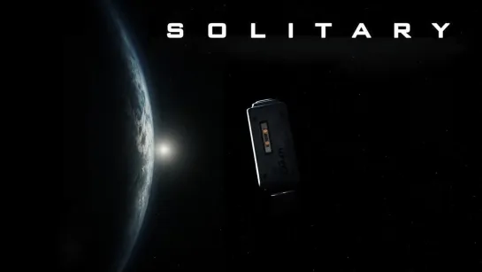 Одиночка / Solitary (2020)