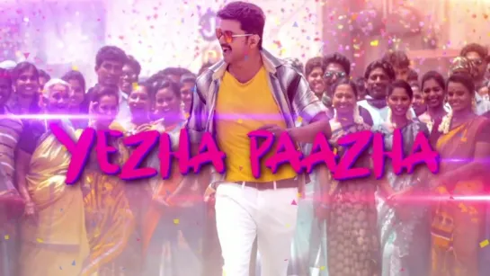 Mersal - Mersal Arasan Tamil Lyric Video