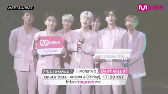 [VK][31.07.2017] MONSTA X  [Teaser] @ MWAVE MEET&GREET