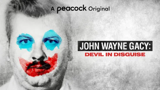 Джон Уэйн Гейси: Переодетый дьявол Серия 1: Триггер / JOHN WAYNE GACY: DEVIL IN DISGUISE (сериал Peacock, 2021) русская озвучка