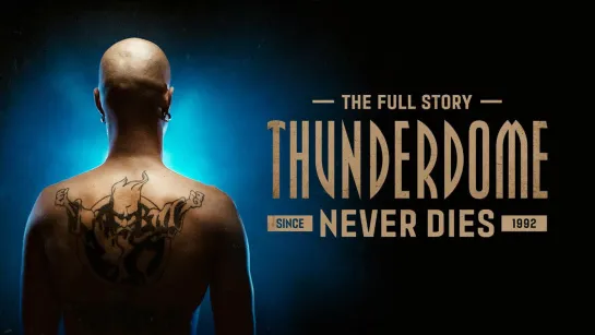 Thunderdome навсегда / Thunderdome never dies • 2019