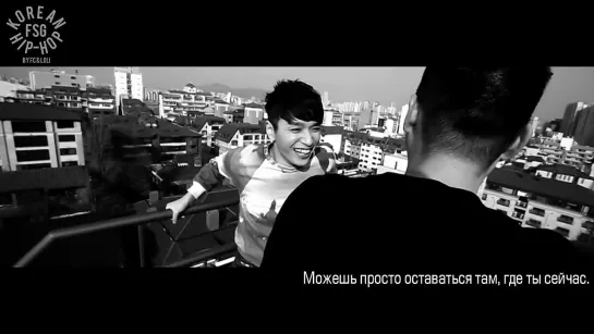 [RUS SUB] Supreme Team ft. Crush - Stay The Way You Are