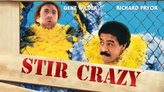 Буйно помешанные / Баламуты / Stir Crazy. 1980. 1080p. Перевод Алексей Михалев. VHS