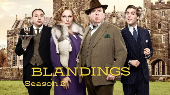 Замок Бландингс (2 сезон: 1 серия из 6) / Blandings (2013) ЛО / HDTVRip