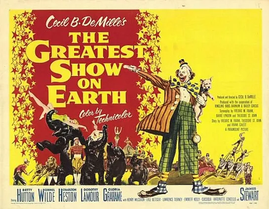 Величайшее Шоу Мира / США, 1952,  реж. Сесил Б. ДеМилль / HD Video 1080p / The Greatest Show On Earth