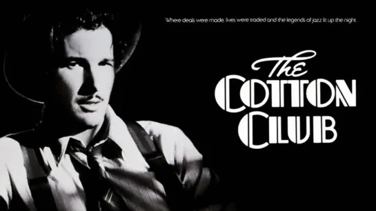 Клуб Коттон /США, 1984, реж. Френсис Форд Коппола / Перевод  А. Гаврилов / The Cotton Club