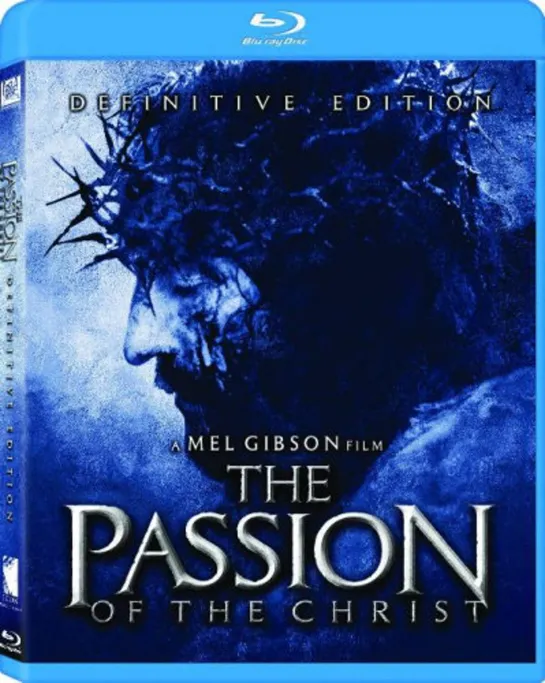 Страсти Христовы / 2004, реж. Мэл Гибсон / перевод Юрий Живов / HD Video 1080p / The Passion of the Christ