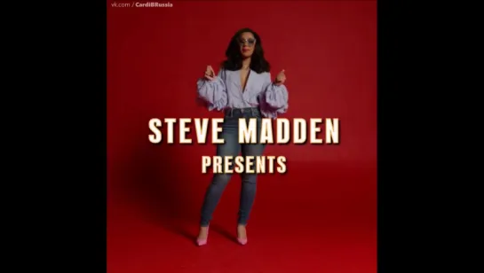 Рекламные ролики — CARDI B x STEVE MADDEN — русские субтитры