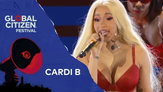 Cardi B — Bodak Yellow | LIVE at Global Citizen Festival, NYC 2018