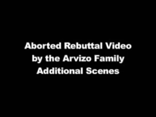 Rebuttal Video by Arvizo Family