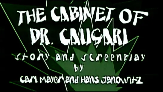 Кабинет доктора Калигари/Das Cabinet des Dr. Caligari_(1920)