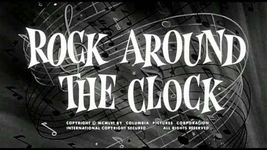 Рок круглые сутки_Rock Around the Clock_(1956)