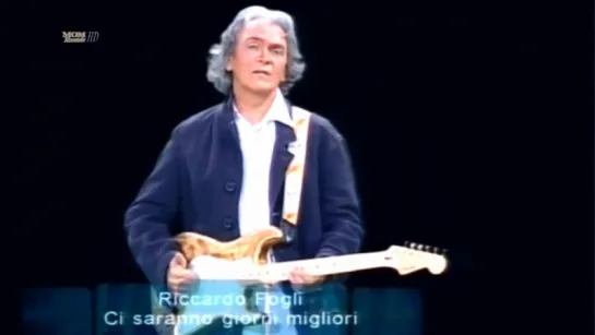 Riccardo Fogli - Ci Saranno Giorni Migliori