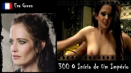 Eva Green - 300 O Início de Um Império