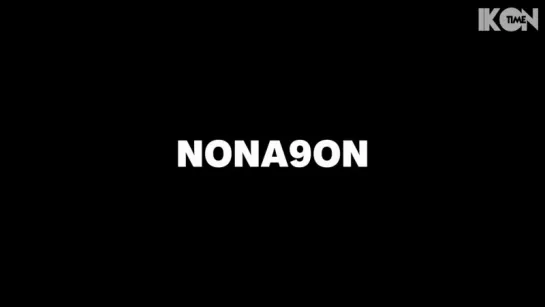 NONAGON - NONAGON X iKON BEHIND THE SCENES [рус. суб.]