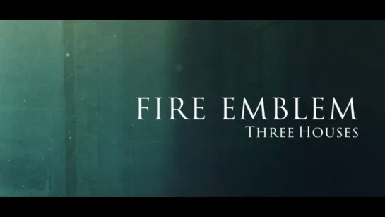 Fire Emblem- Three Houses - Trailer E3 2018 (Nintendo Switch)