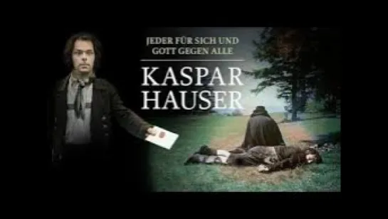 The Enigma of Kaspar Hauser.-1974.