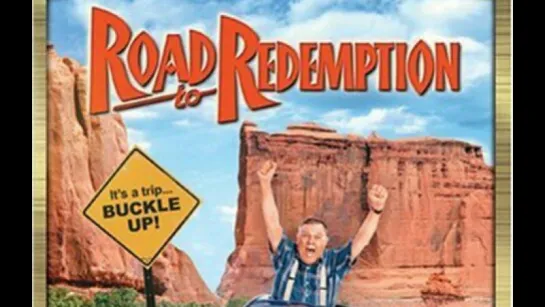 Дорога в Редемпшн / Путешествие к искуплению / Road to Redemption (2001)