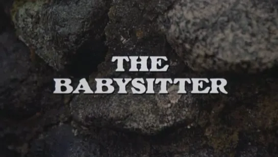 ◄The Babysitter(1980)Няня*реж Питер Медак