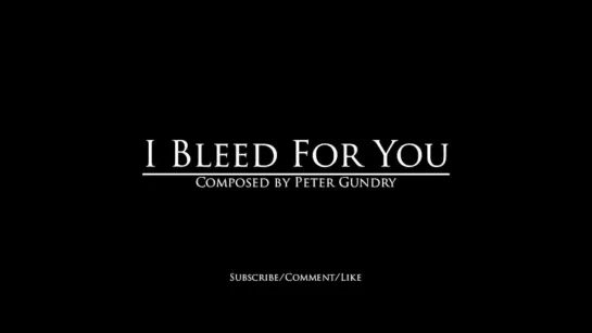 Dark Vampiric Music - I Bleed For You ¦ Emotional