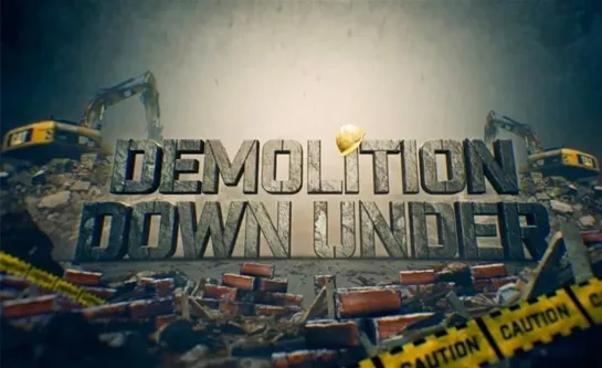 Снос в Австралии 1 сезон 05 серия. Достойно сноса / Demolition Down Under (2020)