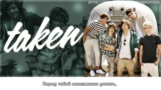 One Direction - Taken [RUS SUB]