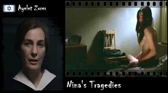 Ayelet Zurer - Ninas Tragedies