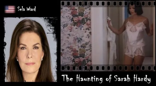 Sela Ward - The Haunting of Sarah Hardy