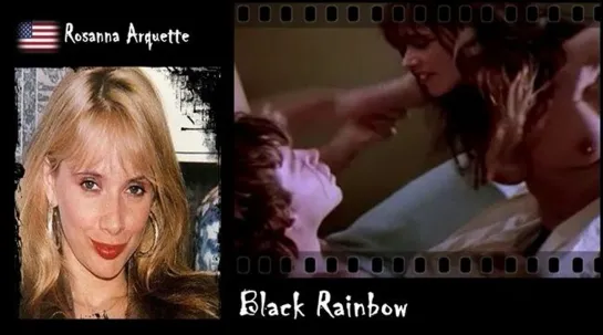 Rosanna Arquette - Black Rainbow