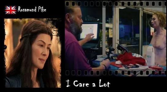 Rosamund Pike - I Care a Lot